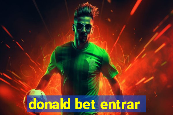 donald bet entrar