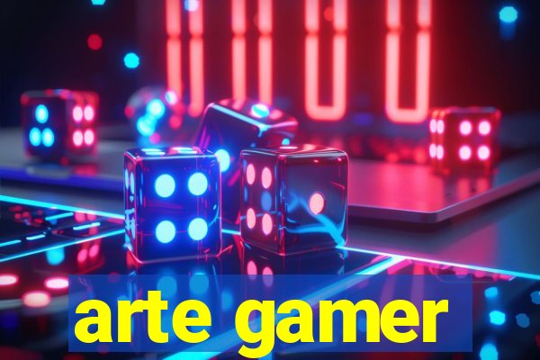 arte gamer