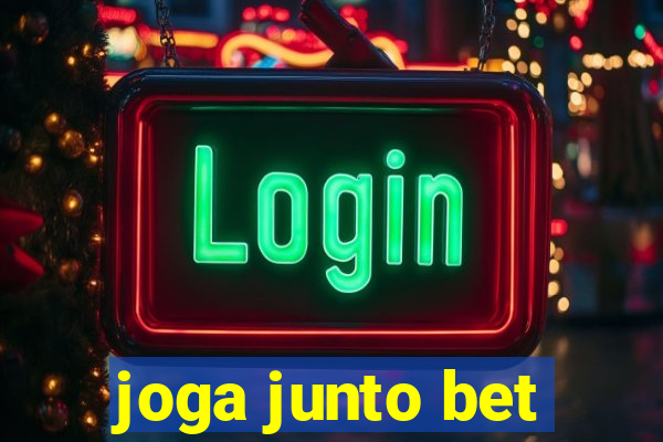 joga junto bet