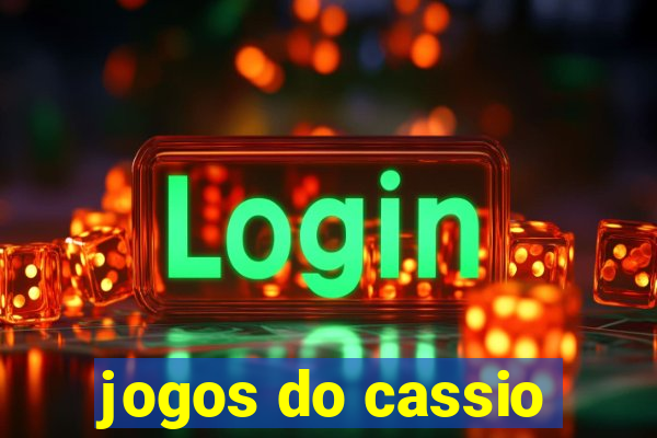 jogos do cassio