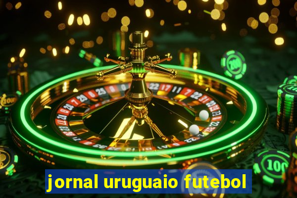 jornal uruguaio futebol