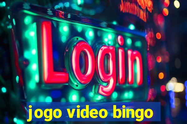 jogo video bingo