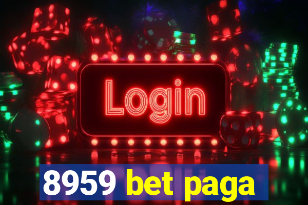 8959 bet paga