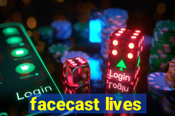 facecast lives