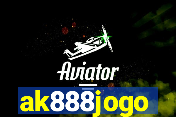 ak888jogo