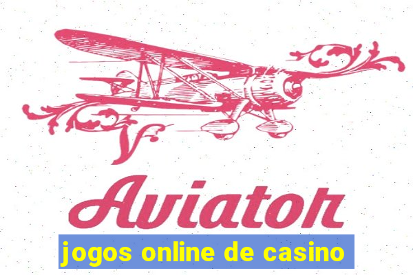 jogos online de casino