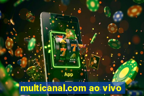 multicanal.com ao vivo