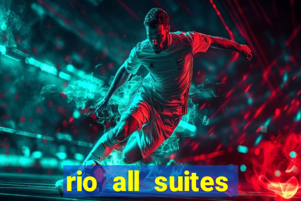 rio all suites hotel & casino las vegas