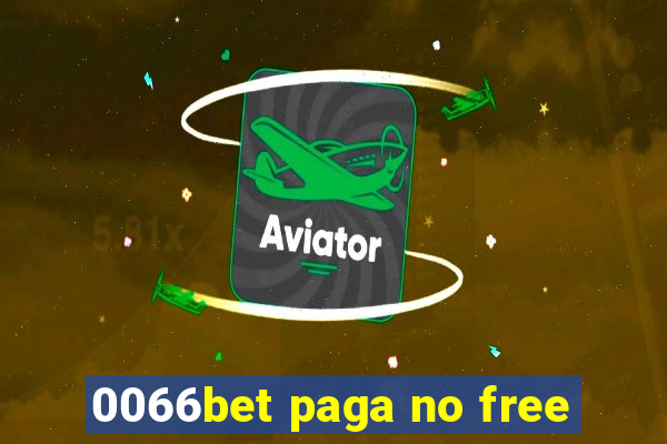 0066bet paga no free