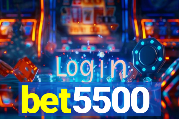 bet5500