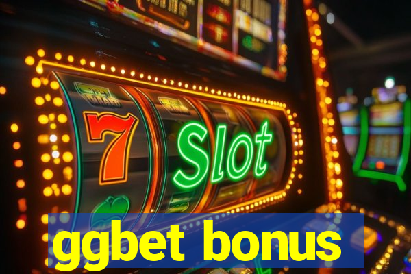 ggbet bonus