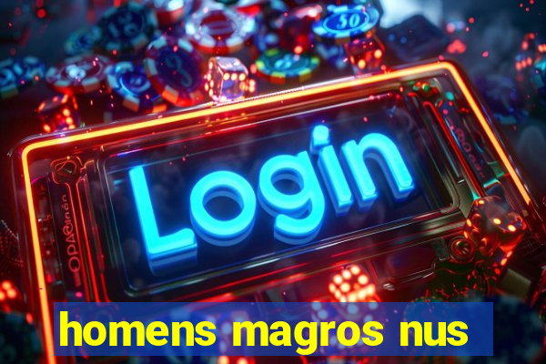 homens magros nus