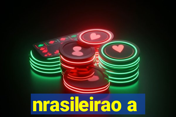 nrasileirao a