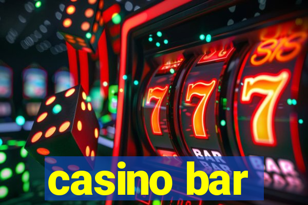 casino bar