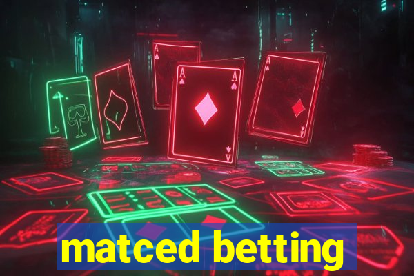 matced betting