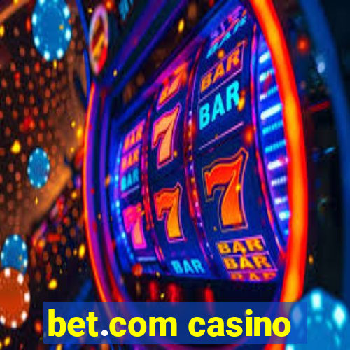 bet.com casino