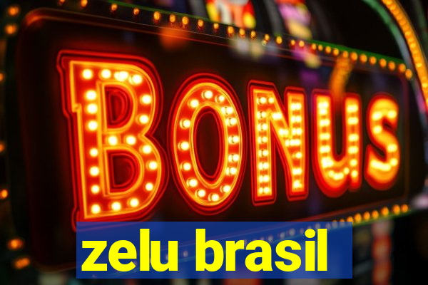 zelu brasil