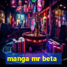 manga mr beta