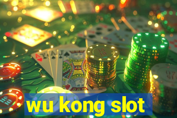 wu kong slot