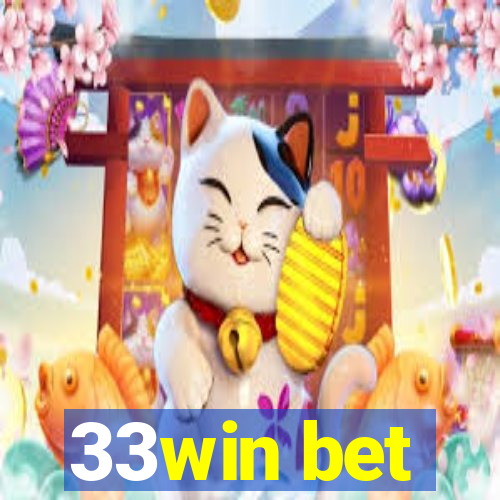 33win bet