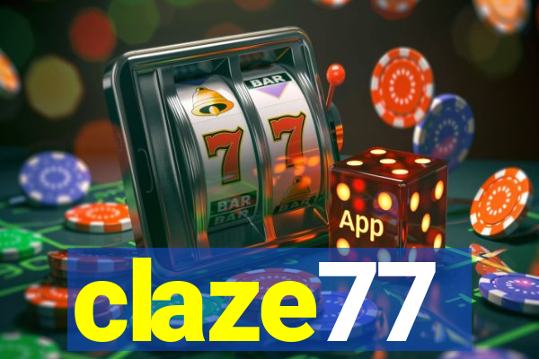 claze77