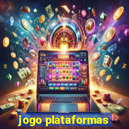 jogo plataformas