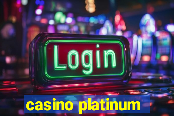 casino platinum