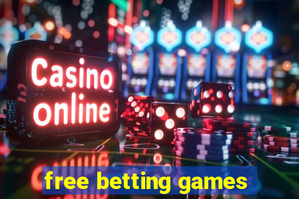 free betting games