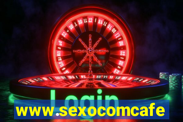 www.sexocomcafe