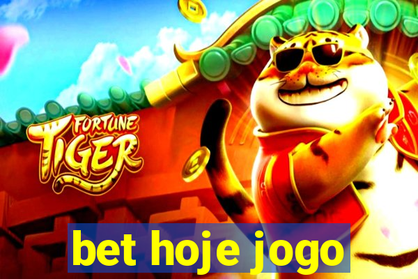 bet hoje jogo