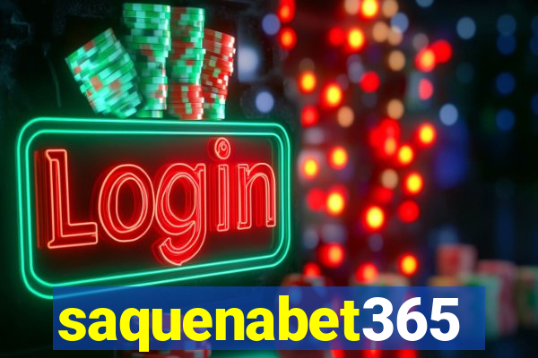 saquenabet365