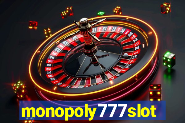 monopoly777slots.com