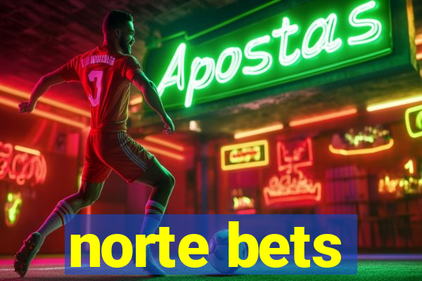 norte bets