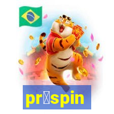 pr贸spin