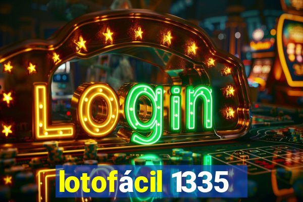 lotofácil 1335