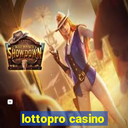 lottopro casino