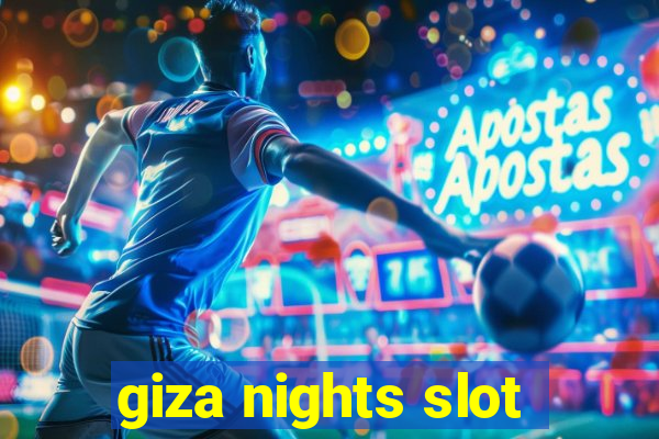 giza nights slot