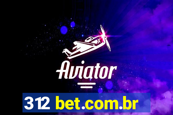 312 bet.com.br