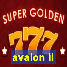 avalon ii