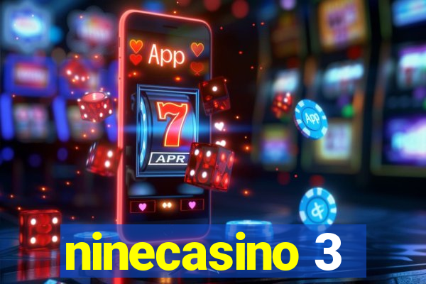 ninecasino 3