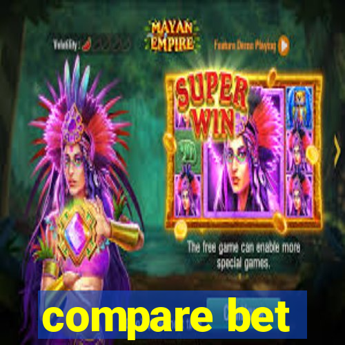 compare bet