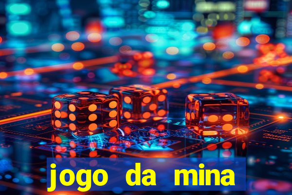 jogo da mina aposta 1 real