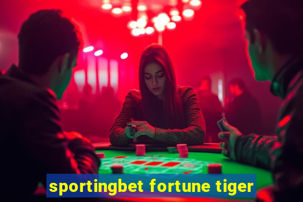 sportingbet fortune tiger