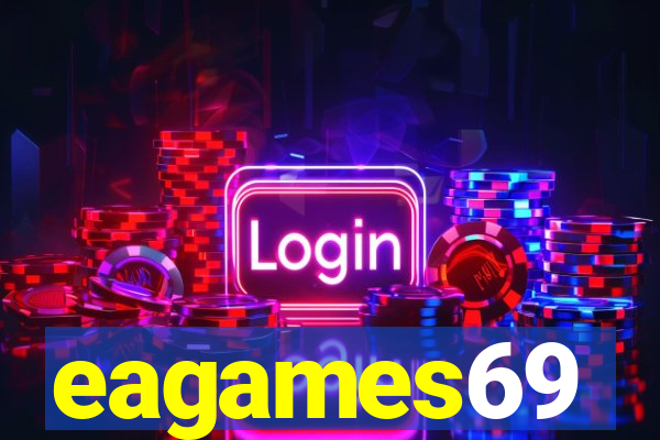 eagames69