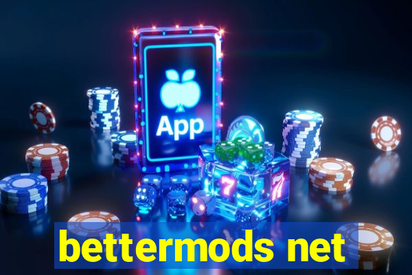 bettermods net