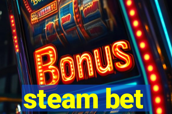 steam bet