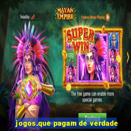 jogos.que pagam de verdade