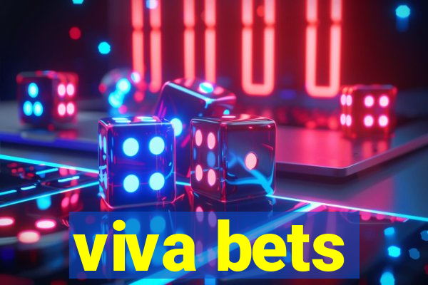 viva bets