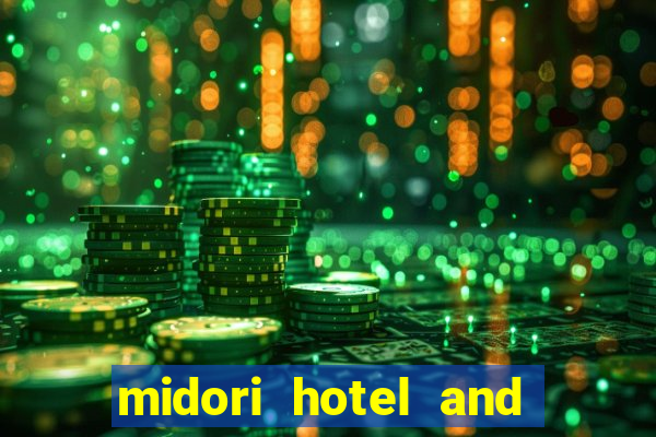 midori hotel and casino philippines