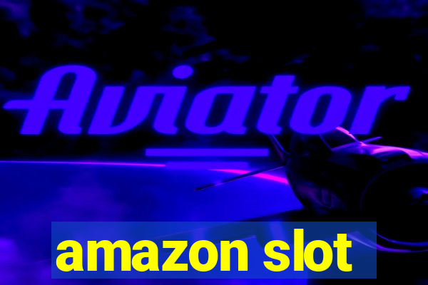 amazon slot